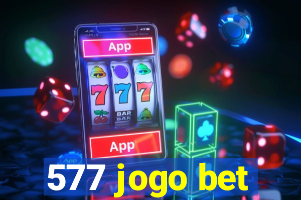 577 jogo bet